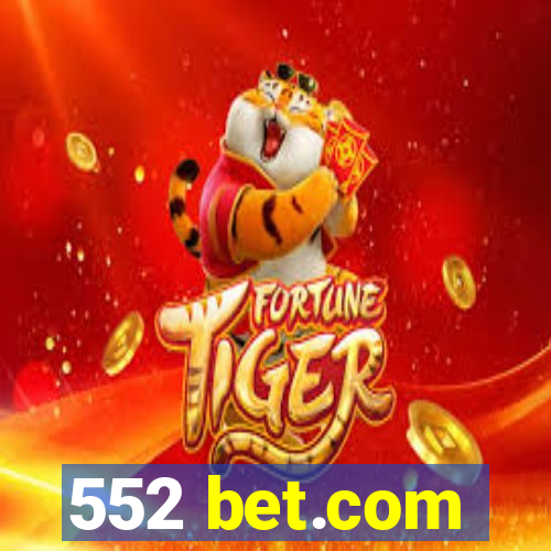 552 bet.com